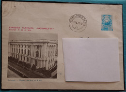 The Art Museum Of The R.S.R.  BUCHAREST, NATIONAL PHILATELIC EXHIBITION 74, Envelope Romania 1974 Cancel București - Storia Postale