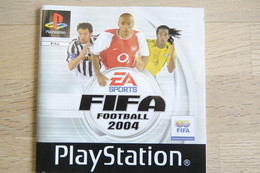 SONY PLAYSTATION ONE PS1 : MANUAL : FIFA 2004 - PAL - Littérature & Notices