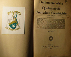 Quellenkunde Der Deutschen Geschichte - Von Dahlmann-Waitz - 1912  (bronnen Duitse Geschiedenis) - Enciclopedias