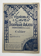 Ancien Protège-cahier Publicitaire Vignobles & Caves De La Bouvraie Ingrandes Anjou Maine Et Loire - 1900 – 1949