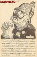 CARICATURE ANTI-KAISER "JE DEMANDE PARDON " GUILLAUME II GILBERT GAUTIER ANVERS MEAUX GAND YPRES TOURNAI CALAIS LILLE... - Satiriques