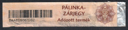 Hungary - Distilled Beverage Alcohol Drink - PÁLINKA / Fiscal Tax Seal / Revenue CUSTOMS - 2000 - Used - Fiscales