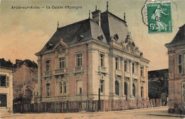 CPA Arcis Sur Aube - La Caisse D'epargne - Banque - Banken