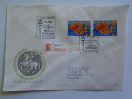 D179691   Suomi Finland Registered Cover    - Cancel KUOPIO  1972  Sent To Hungary - Covers & Documents