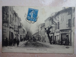 CPA 83 LA CRAU Rue De Toulon - La Crau