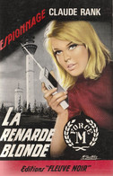CLAUDE RANK - La Renarde Blonde - Espionnage - Editions Fleuve Noir Numéro 567 - Fleuve Noir