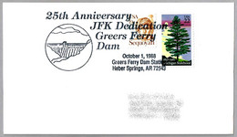 25th Anniv. JFK DEDICATION GREERS FERRY DAM - Presa. Heber Springs AR 1988 - Water