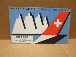KLOTEN (Suisse) Carte Radio Amateur SWISSAIR - Kloten
