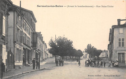 51-SERMAIZE-LES-BAINS- AVANT LE BOMBARDEMENT - RUE SAINT-DIZIER - Sermaize-les-Bains