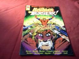 BADGER  GOES  BERSERK   N° 3 NOV  1989 - Other Publishers