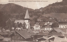 GESSENAY - L'Eglise Et L'Ecole - SAANEN . Kirche Und Schulhaus - Gessenay