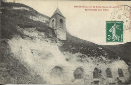 95 -   Haute-Isle - Près La Roche-Guyon - Eglise Taillée Dans Le Roc ** CPA ** - Haute-Isle