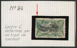 Congo Belge - Mols : N°24 Obl Partielle + Curiosité : Lettre C Déformée Par Un Trait De Couleur - 1884-1894