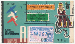 FRANCE - Loterie Nationale - 1/10e Les Ailes Brisées - Double Tranche Saint Valentin - Double Tranche 1966 - Billets De Loterie