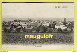 70 HAUTE-SAÔNE / VAUVILLERS / VUE GENERALE / 1905 - Vauvillers
