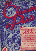 Livret De PARTITIONS.   Chansons De PARIS  N° 4                Ed. Paul BEUSCHER - Chansonniers
