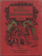 Deutschland - Großer Volkskalender Des Lahrer Hinkenden Boten Für 1910 - 200 Seiten - Kalender - Trächtigkeits- Und Brüt - Formato Grande : 1901-20