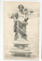 83 Var Tavernes Statue De La Vierge Notre Dame De Bellevue De Consolation Vénérée Depuis 1642 De Grandes Graces Obtenues - Tavernes