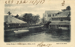 British Honduras, BELIZE, Swing Bridge & Market Square (1907) Postcard - Belice