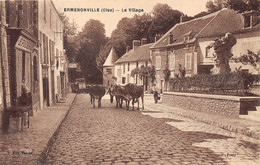 60-ERMENONVILLE- LE VILLAGE - Ermenonville