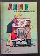AGGIE Fait Des Bonnes Actions. N°26 - EDITION 1979. Bel état Collection "Albums Jeunesse Joyeuse" - Aggie