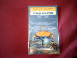 L USAGE DES ARMES   /  IAN M BANKS - Livre De Poche