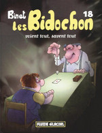 Les Bidochon 18 Voient Tout, Savent Tout EO BE Fluide Glacial 11/2002 Binet (BI7) - Bidochon, Les