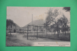 Brugelette 1921: Brasserie Et Ecole Normale Et Pensionnat Des Soeurs - Brugelette