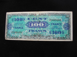100 Francs - FRANCE - Série 2 - Billet Du Débarquement - Série De 1944 **** EN ACHAT IMMEDIAT ****. - 1945 Verso France
