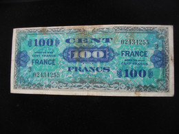 100 Francs - FRANCE - Série 3 - Billet Du Débarquement - Série De 1944 **** EN ACHAT IMMEDIAT ****. - 1945 Verso France