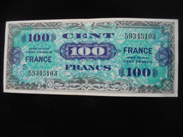 100 Francs - FRANCE - Série 5 - Billet Du Débarquement - Série De 1944 **** EN ACHAT IMMEDIAT ****. - 1945 Verso France