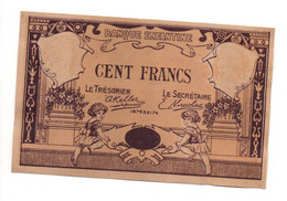 BANQUE ENFANTINE - BILLET DE CENT 100 FRANCS MONOFACE NEUF (POSTE ENFANTINE) - Fiktive & Specimen