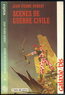 GALAXIE-BIS N° 82 " SCENES DE GUERRE CIVILE  " HUBERT   OPTA - Opta