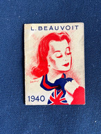 Petit Calendrier Ancien Publicitaire Illustrateur 1940 * Magasin L. BEAUVOIT 5rue Du Calvaire Nantes * Calendar Almanach - Petit Format : 1901-20