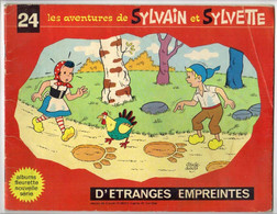 SYLVAIN ET SYLVETTE N° 24 " D' ETRANGES  EMPREINTES " NOUVELLE SERIE - Sylvain Et Sylvette