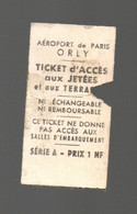 Ticket Série A - Aéroport De Paris Orly Ticket D'Accès Aux Jetées Et Aux Terrasses - Format : 5.5x3 Cm - Europa