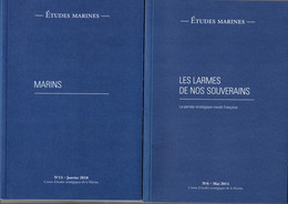 Etudes Marines - Pensée Stratégique & Marins - Bulletin CESM N° 6 & 13 - 200 Et 110 P - Marine Navy - French