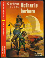 LE MASQUE- FANTASTIQUE ROUGE N° 5 " KOTHAR LE BARBARE " GARDNER-F-FOX - Le Masque Fantastique