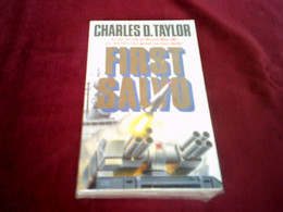Charles D Yaylor  : First Salvo - Other & Unclassified