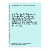 100 Tips Für Den Heimwerker : [wichtige Hinweise Für Die Sicherheit Am Arbeitsplatz] - Otros & Sin Clasificación