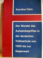 Der  Wandel Des Aufsatzbegriffes. - Livres Scolaires