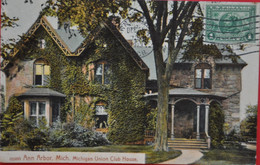 Ann Arbor : Michigan Union Club House In 1913 - Ann Arbor