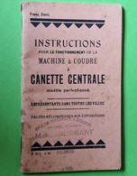 Ancien LIVRET Instructions MODE D'EMPLOI - MACHINE à COUDRE - Reims - Vers 1928 -Environ 8.5x14 Cm 32 Pages - Supplies And Equipment