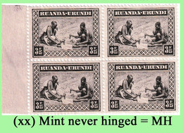 1931 ** RUANDA-URUNDI = RU 112 MNH ETHNIC SET CLOTH PREPARATION ( BLOCK X 4 STAMPS WITH ORIGINAL GUM ) - Ungebraucht