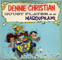 * LP * DENNIE CHRISTIAN - GUUST FLATER EN DE MARSUPILAMI (Holland 1978 EX-) - Niños