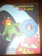 Les Aventures De Pif Le Chien N°16 (2ème Série) De Novembre1957 - Référence Au Spoutnik Lancé En Octobre 1957 Par L'URSS - Pif - Autres