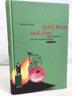 Apfel, Birne Und Zimt : Neue Märchen Aus Dem Vorderen Orient. - Tales & Legends