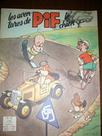 Les Aventures De Pif Le Chien N°30 (3ème Série) D’août 1960 - Pif - Autres
