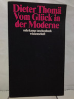 Vom Glück In Der Moderne. - Philosophie