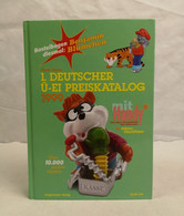 1. Deutscher Ü-EI Preiskatalog. 1999. - Andere & Zonder Classificatie